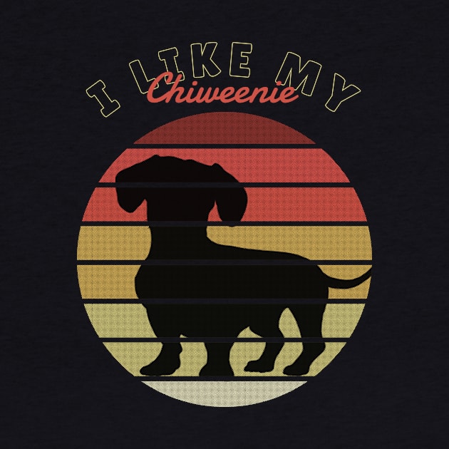 I Like My Chiweenie and Maybe 3 People Chihuahua Dachshund Retro Gift for Dog Lover by yassinebd